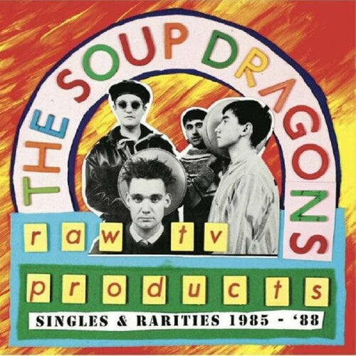 The Soup Dragons - Raw Tv Products - Singles & Rarities 1985-88 (Indie Exclusive, Colored Vinyl, Green) [Vinyl] (ONLINE ORDER ONLY)