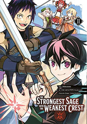 The Strongest Sage with the Weakest Crest Vol 11 (Online Order Only)