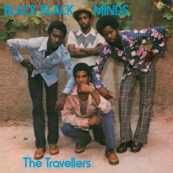 THE TRAVELLERS - Black Black Minds [Vinyl] (ONLINE ORDER ONLY)