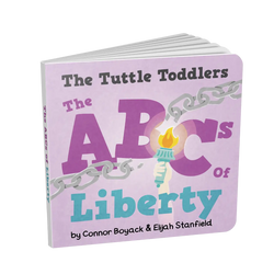 The Tuttle Toddlers ABCs of Liberty
