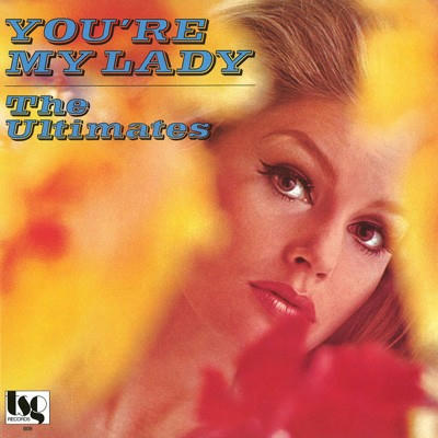 You'Re My Lady [Vinyl] (ONLINE ORDER ONLY)
