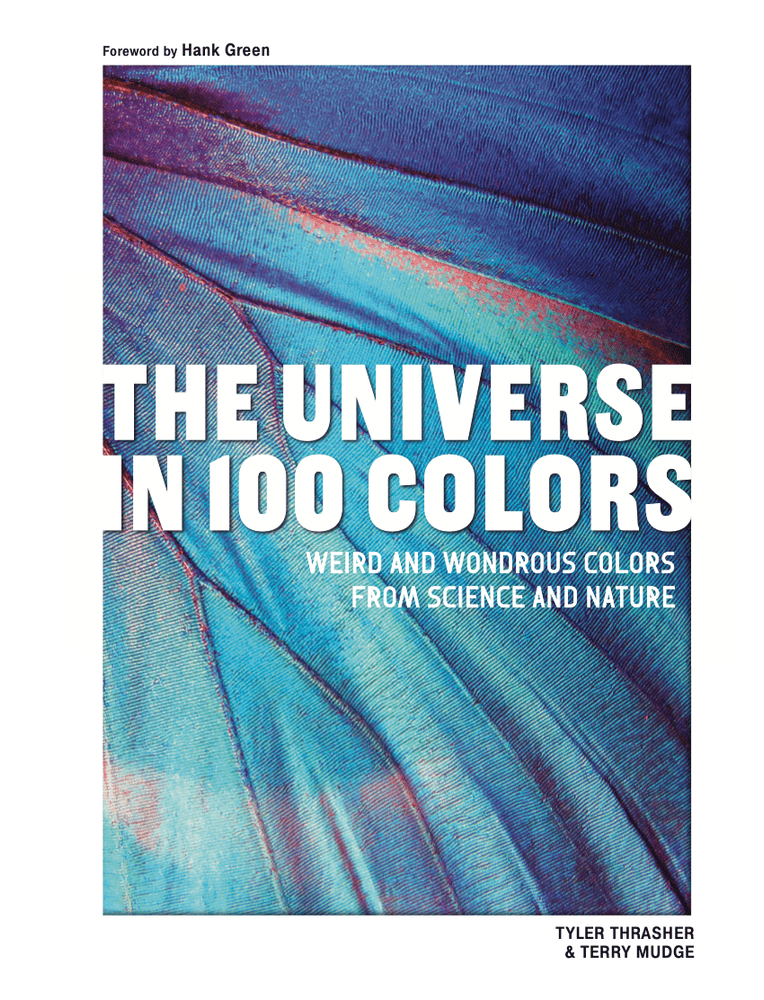 The Universe in 100 Colors (ONLINE ORDER ONLY)