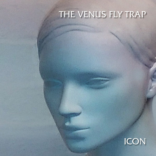 THE VENUS FLY TRAP - Icon [CD] (ONLINE ORDER ONLY)