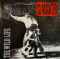 Slaughter - The Wild Life (Red & White, 180g, 2LP) [Vinyl] (ONLINE ORDER ONLY)