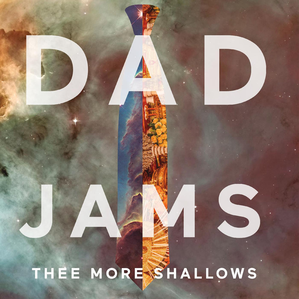 Thee More Shallows - Dad Jams [CD] (ONLINE ORDER ONLY)