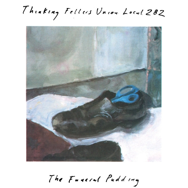 THINKING FELLERS UNION LOCAL 282 - The Funeral Pudding [Vinyl]