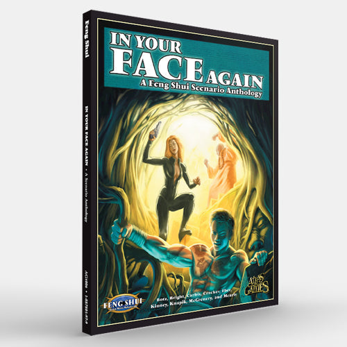 In Your Face Again (Feng Shui 1E) (ONLINE ORDER ONLY)