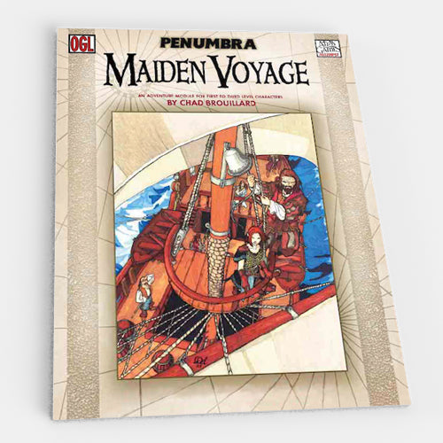 Maiden Voyage (Penumbra OGL 3E) (ONLINE ORDER ONLY)