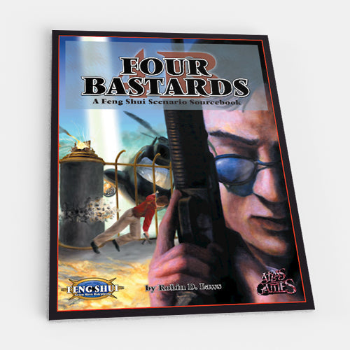 Four Bastards (Feng Shui 1E) (ONLINE ORDER ONLY)