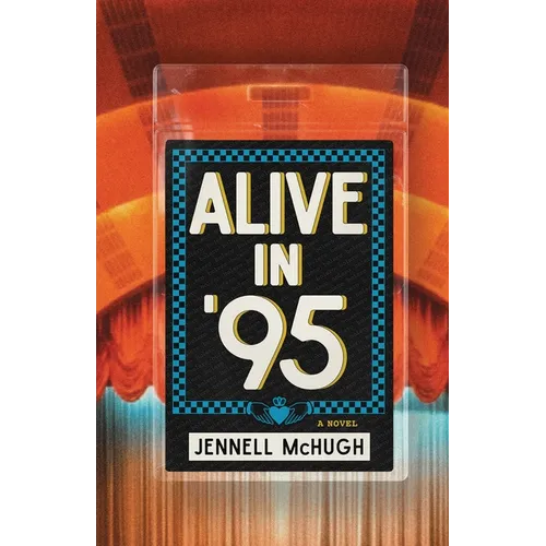 Alive in '95 - Paperback (ONLINE ORDER ONLY)
