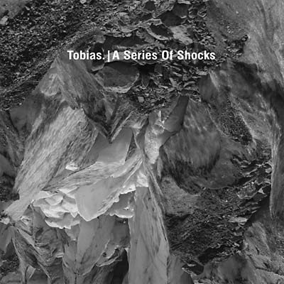 TOBIAS. - A Series of Shocks [CD] (ONLINE ORDER ONLY)
