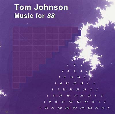 TOM JOHNSON - Music for 88 [CD] (ONLINE ORDER ONLY)