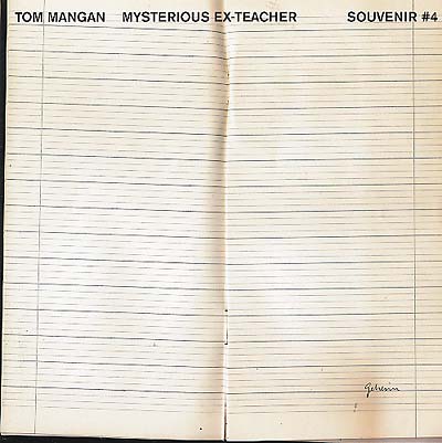 TOM MANGAN - Mysterious Ex-Teacher/Texas [Vinyl]