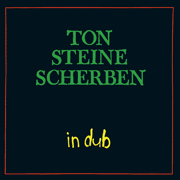 TON STEINE SCHERBEN - In Dub [CD] (ONLINE ORDER ONLY)
