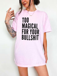 Too Magical Tee (ONLINE ORDER ONLY)