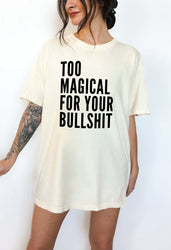 Too Magical Tee (ONLINE ORDER ONLY)