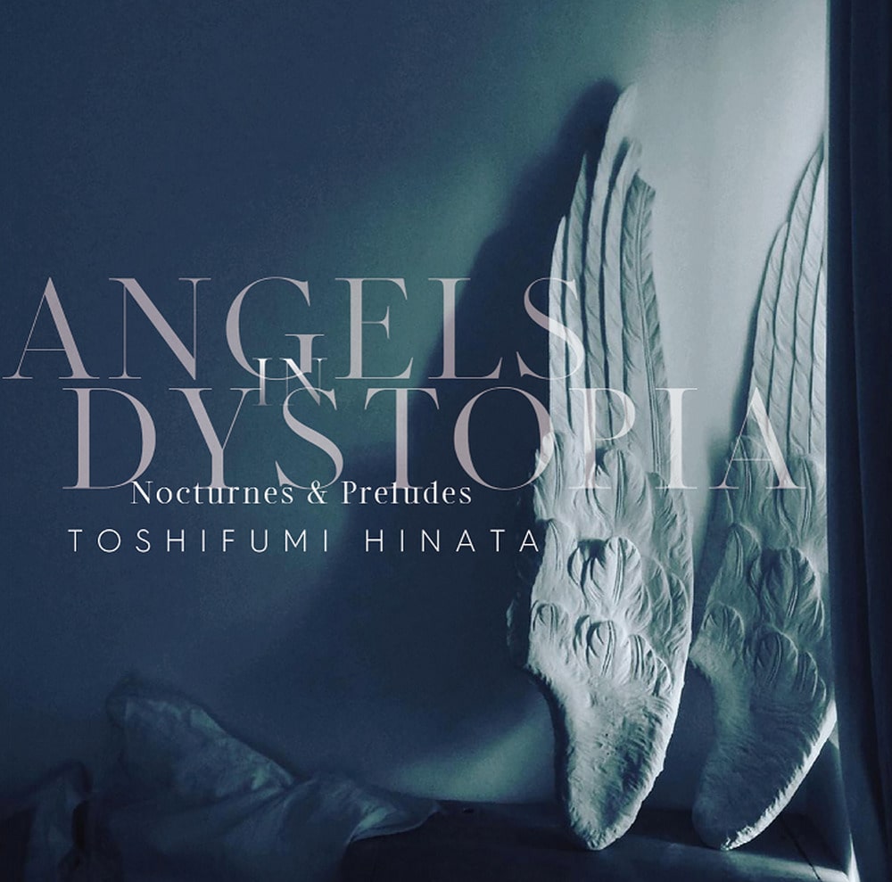 Angels In Dystopia Nocturnes & Preludes [Vinyl] (ONLINE ORDER ONLY)