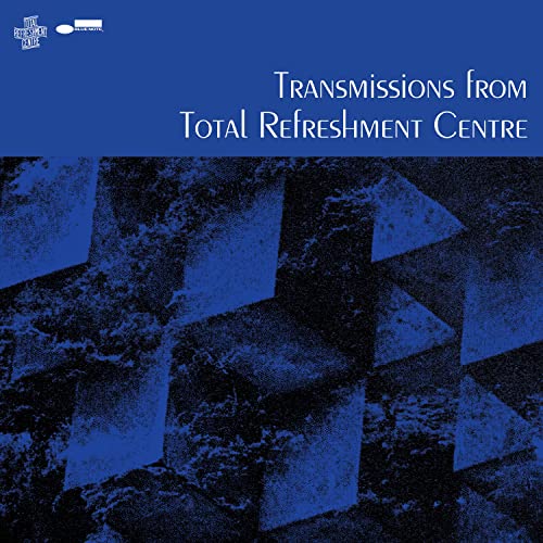 Transmissions From Total Refreshment Centre [CD] (ONLINE ORDER ONLY)