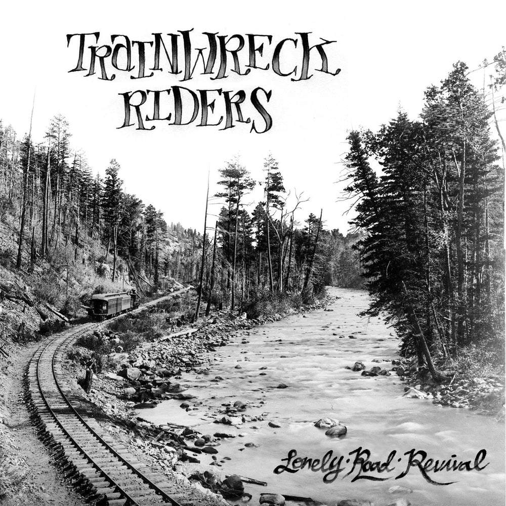 Trainwreck Riders - Lonely Road Revival [CD] (ONLINE ORDER ONLY)
