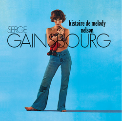 Histoire de Melody Nelson [Vinyl] (ONLINE ORDER ONLY)