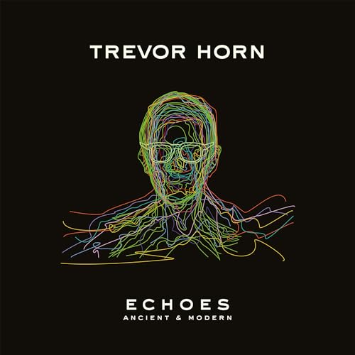 Trevor Horn - ECHOES - ANCIENT & MODERN [CD] (ONLINE ORDER ONLY)