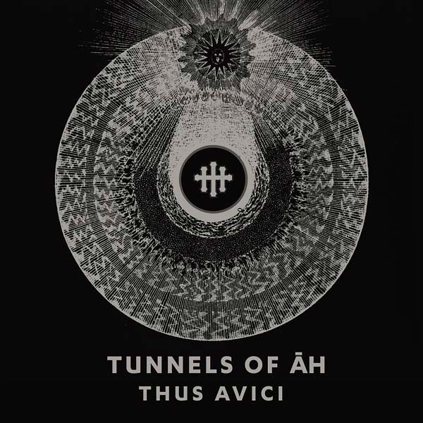 TUNNELS OF AH - Thus Avici [CD] (ONLINE ORDER ONLY)