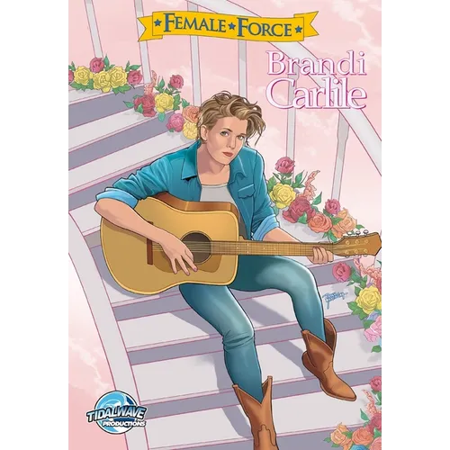 Female Force: Brandi Carlile - Paperback (ONLINE ORDER ONLY)