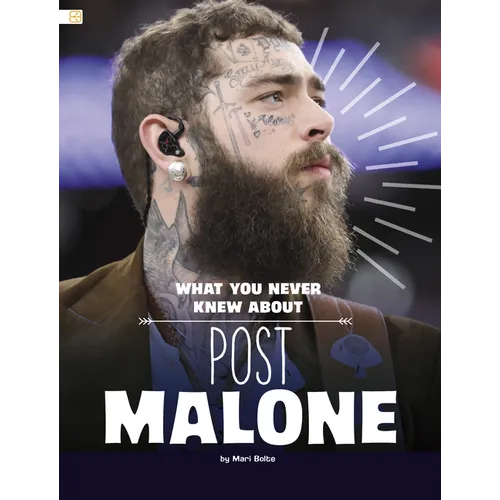 What You Never Knew about Post Malone - Paperback (ONLINE ORDER ONLY)