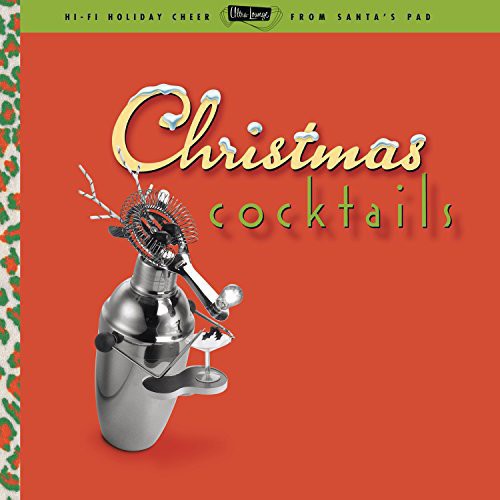 Various Artists - Ultra Lounge: Christmas Cocktails [Vinyl] (ONLINE ORDER ONLY)