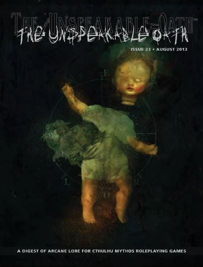 The Unspeakable Oath #23 (Online Only)