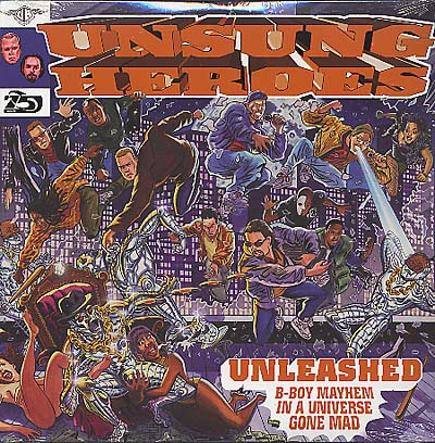UNSUNG HEROES - Unleashed [Vinyl] (ONLINE ORDER ONLY)