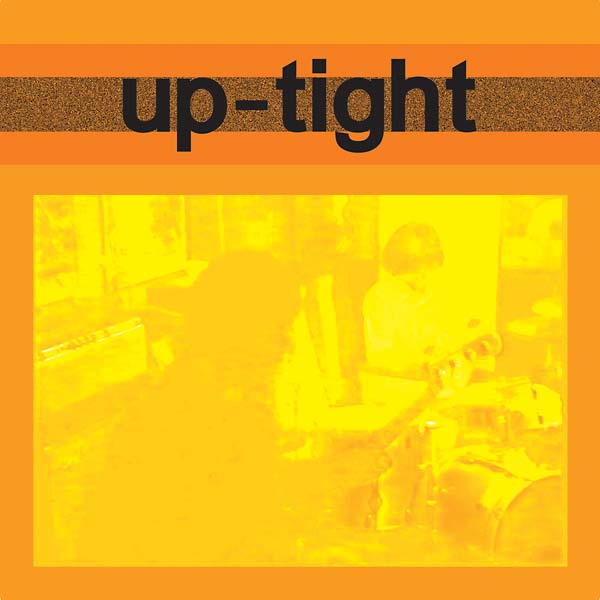 Up-Tight [Vinyl] (ONLINE ORDER ONLY)