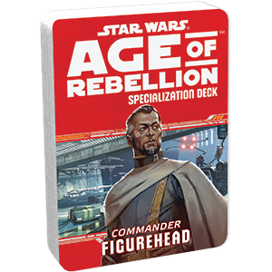 Star Wars: Age of Rebellion: Figurehead Specialization Deck (ONLINE ORDER ONLY)