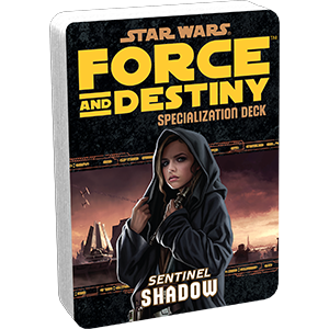 Star Wars: Force and Destiny: Shadow Specialization Deck (ONLINE ORDER ONLY)