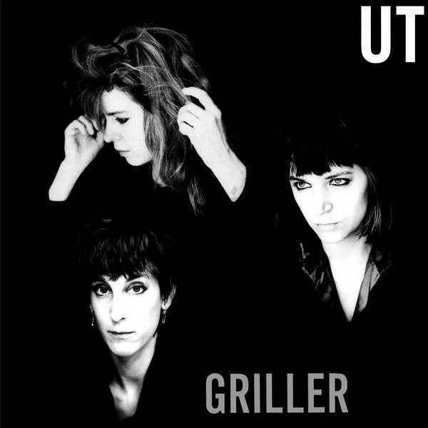 UT - Griller [Vinyl] (ONLINE ORDER ONLY)