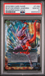 2018 DRAGON BALL SUPER SUPER DASH RLNTLSS SPEED JANEMBA #P-086 - PSA 10 (Online Order Only)