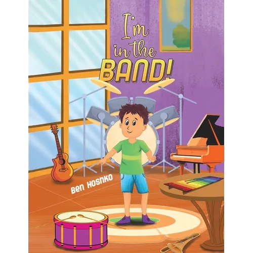 I'm in the Band! - Paperback (ONLINE ORDER ONLY)