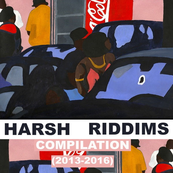 2MR Presents: Harsh Riddims 2013-2016 [Vinyl] (ONLINE ORDER ONLY)