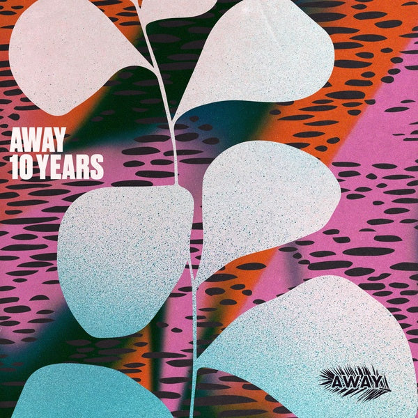 AWAY 10 Years [Vinyl] (ONLINE ORDER ONLY)