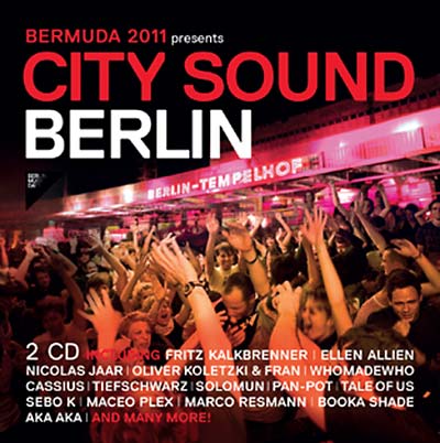 Va - BerMuDa 2011 Presents: City Sound Berlin [CD] (ONLINE ORDER ONLY)
