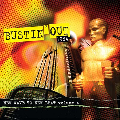 Va - Bustin' Out 1984: New Wave To New Beat Volume 4 [CD] (ONLINE ORDER ONLY)