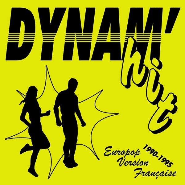 Va - Dynam'hit: Europop Version Francaise 1990-1995 [Vinyl] (ONLINE ORDER ONLY)