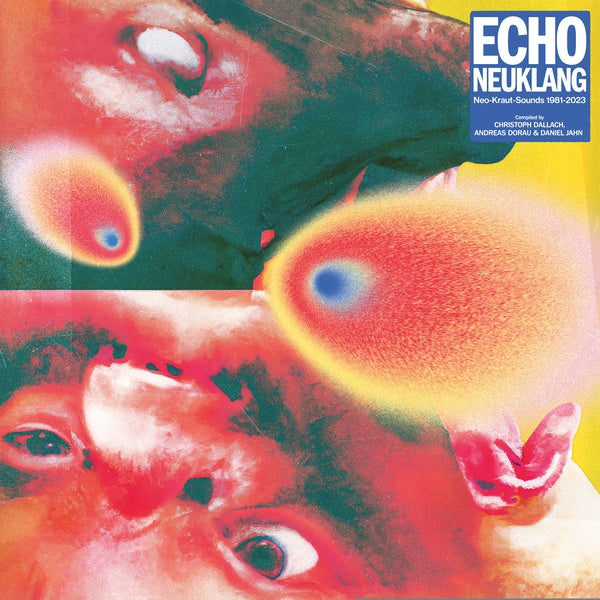 Va - Echo Neuklang (Neo-Kraut-Sounds 1981-2023) [CD] (ONLINE ORDER ONLY)