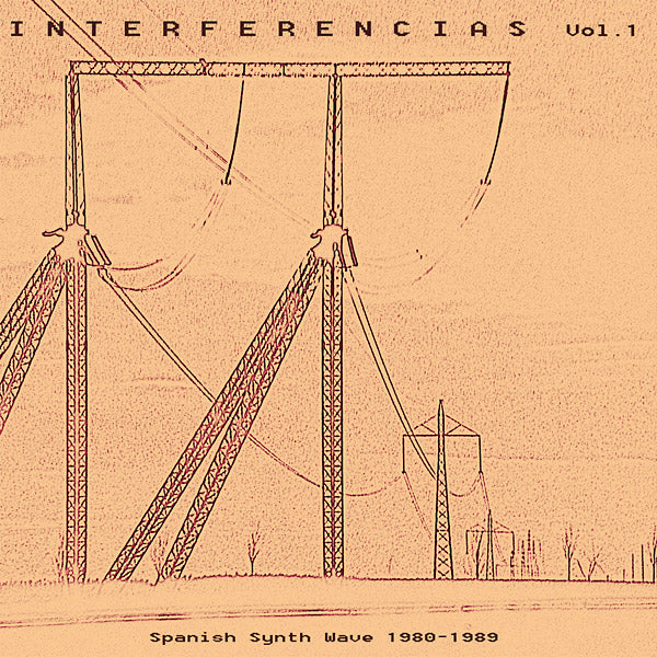 Interferencias Vol. 1: Spanish Synth Wave 1980-1989 [CD] (ONLINE ORDER ONLY)