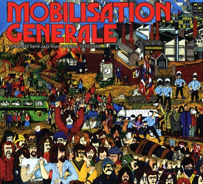 Va - Mobilisation Generale: Protest and Spirit Jazz from France 1970-1976 [CD] (ONLINE ORDER ONLY)