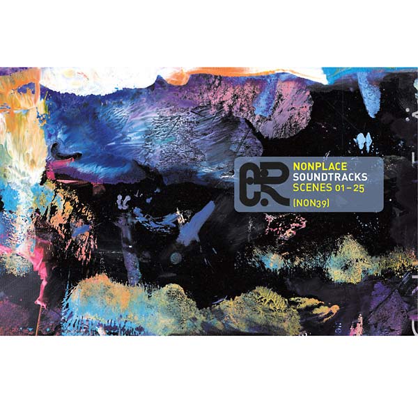 Nonplace Soundtracks: Scenes 01-25 [CD]