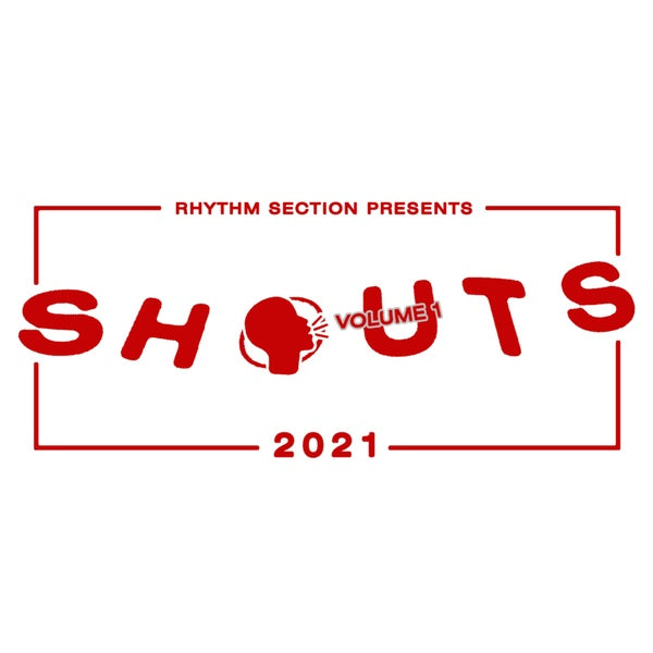 Shouts 2021 Volume 1 [Vinyl] (ONLINE ORDER ONLY)