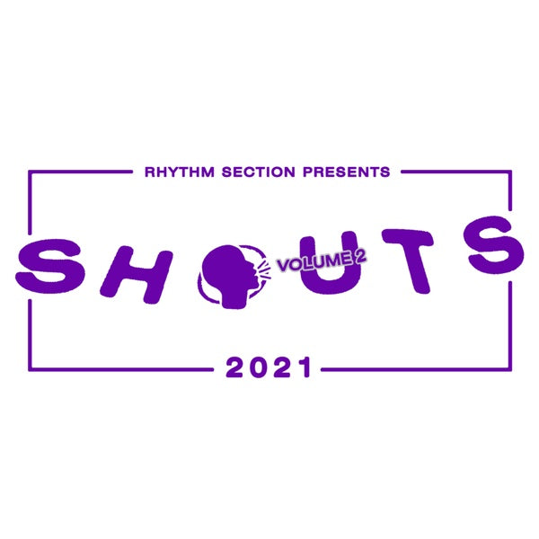 Shouts 2021 Volume 2 [Vinyl] (ONLINE ORDER ONLY)
