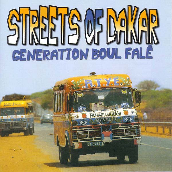 Va - Streets of Dakar: Generation Boul Falé [CD] (ONLINE ORDER ONLY)