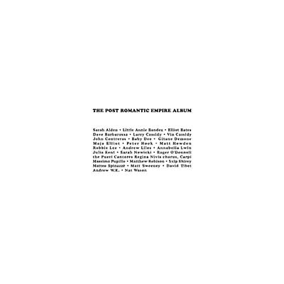 The Post Romantic Empire Album [Vinyl]